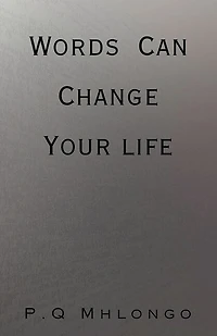Words Can Change Your life