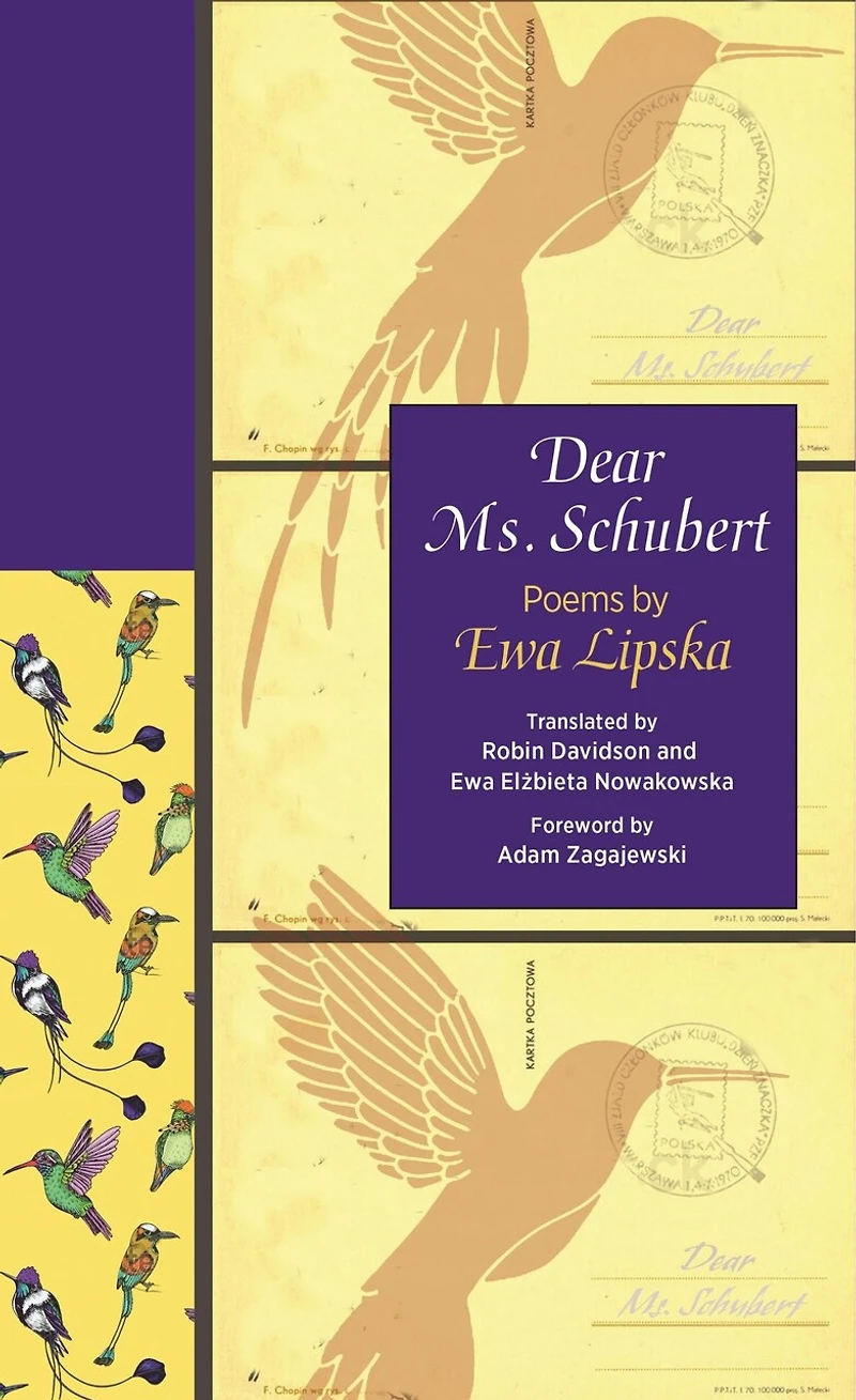 Dear Ms. Schubert: Poems By Ewa Lipska