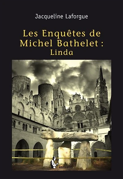 Les Enquêtes de Michel Bathelet: Linda