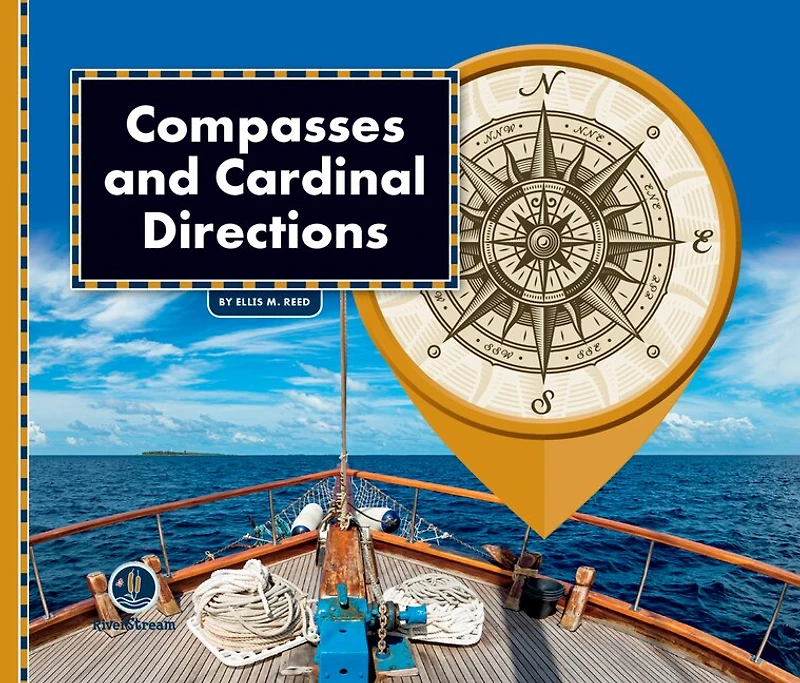All About Maps: Compasses & Cardinal Directions