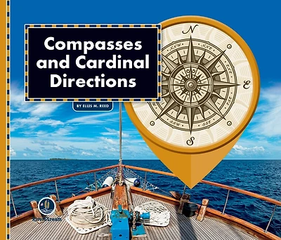 All About Maps: Compasses & Cardinal Directions