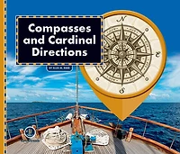 All About Maps: Compasses & Cardinal Directions