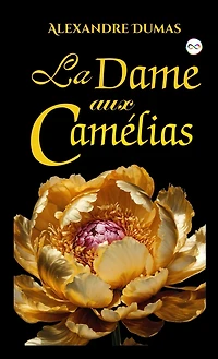 La Dame Aux Camélia