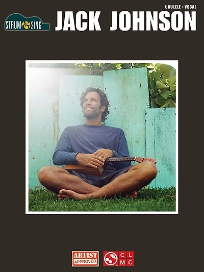 Jack Johnson - Strum & Sing: for Ukulele