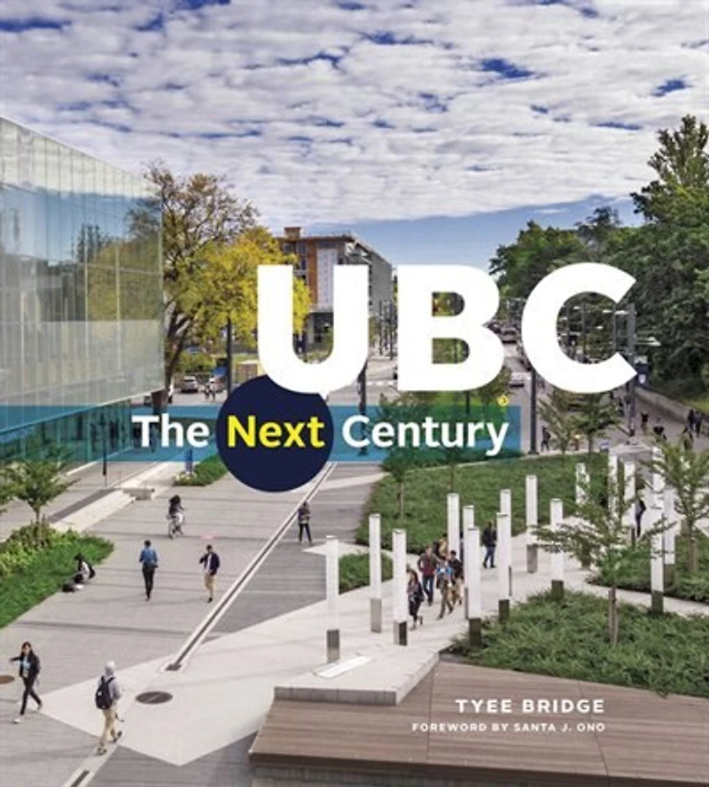 Ubc: The Next Century