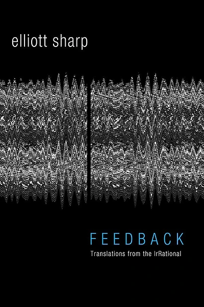 Feedback: Translations from the IrRational