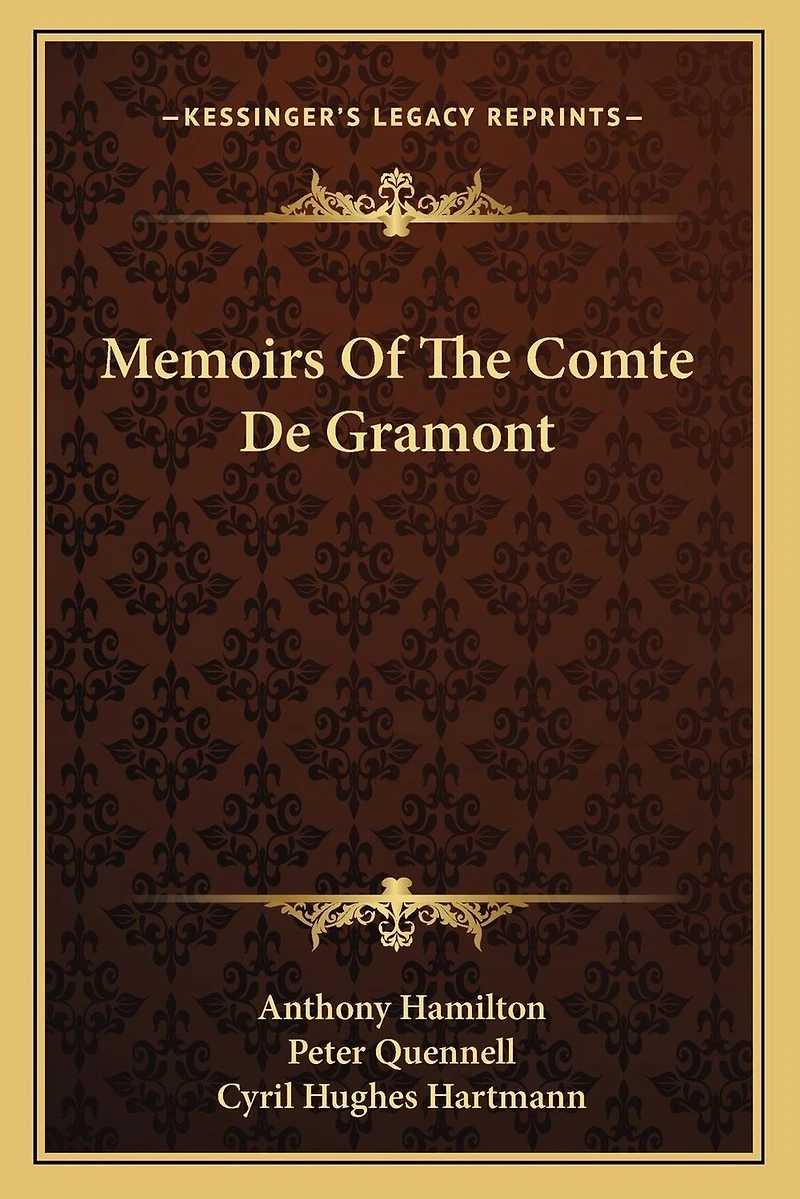 Memoirs Of The Comte De Gramont