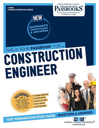 Construction Engineer (C-3838): Passbooks Study Guide