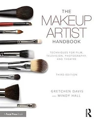 The Makeup Artist Handbook: Techniques for Film, Television, Photography, and Theatre