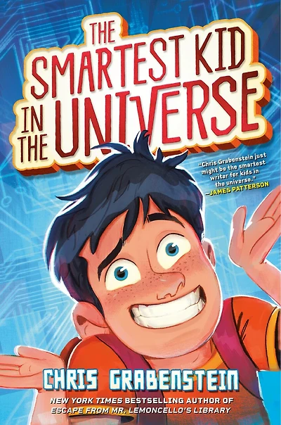 the Smartest Kid Universe, Book 1