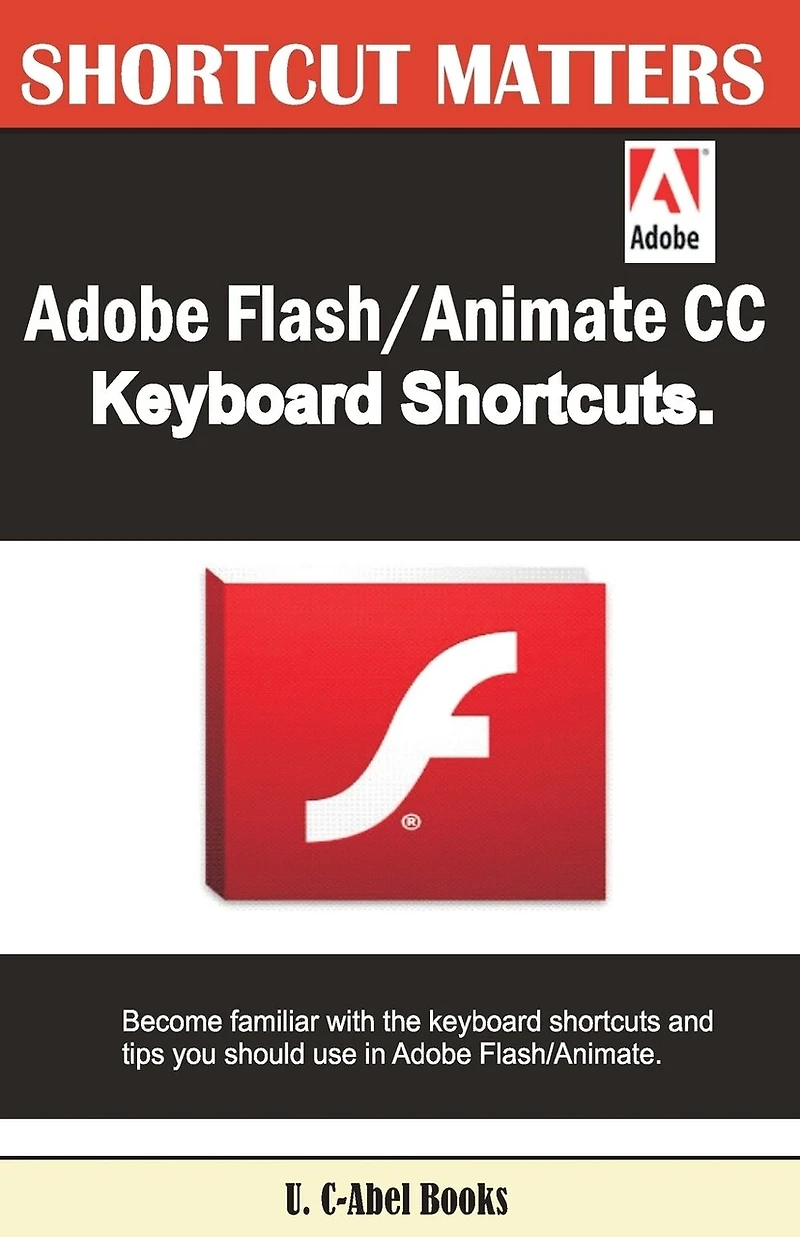 Adobe Flash/Animate CC Keyboard Shortcuts