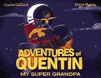 Adventures Of Quentin: My Super Grandpa