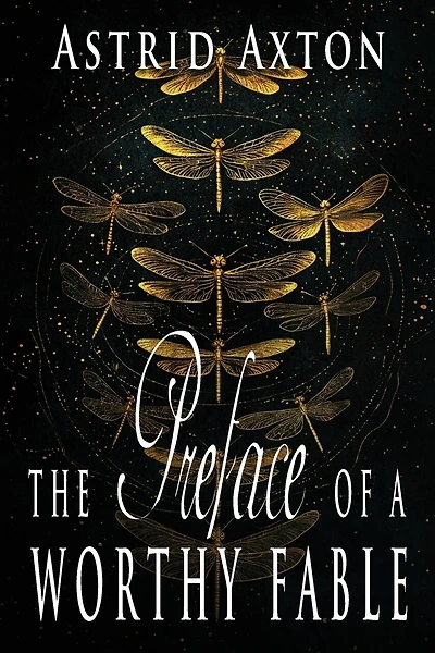 The Preface of a Worthy Fable