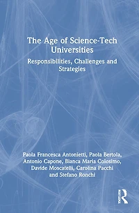 The Age of Science-Tech Universities: Responsibilities, Challenges and Strategies