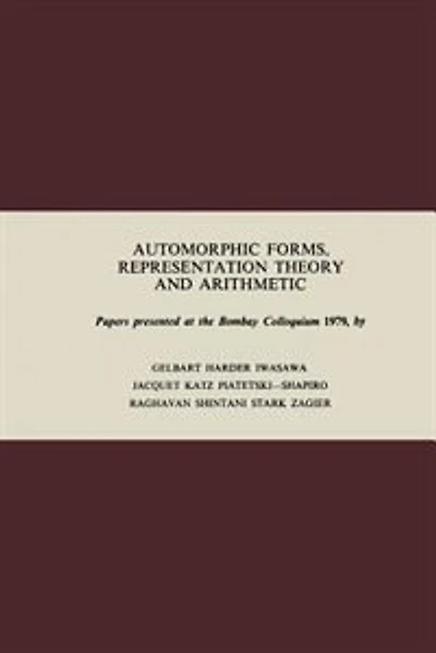 Automorphic Forms, Representation Theory and Arithmetic: Papers presented at the Bombay Colloquium 1979
