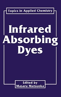 Infrared Absorbing Dyes