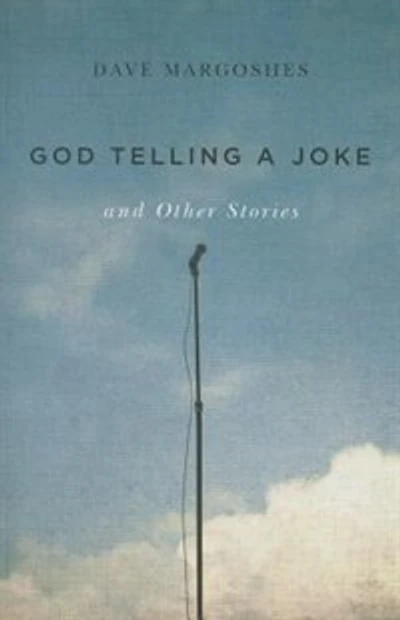 God Telling a Joke and Other Stories