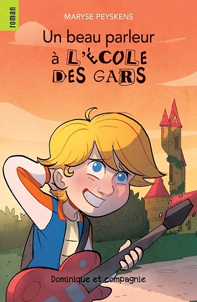 Un beau parleur à l’École des Gars: Niveau de lecture 7