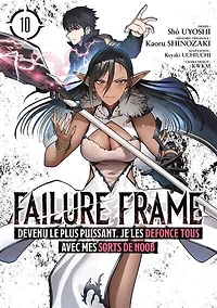 Failure frame, Vol. 10