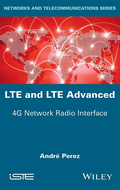 LTE and Advanced: 4G Network Radio Interface