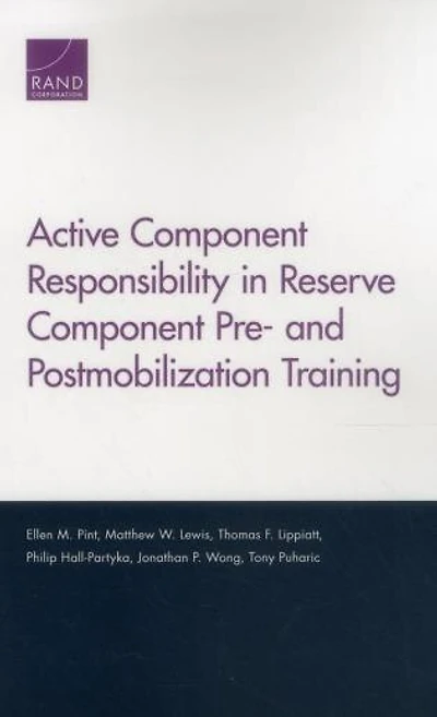 Active Component Responsibility In Reserve Component Pre- And Postmobilization Training