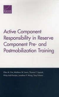 Active Component Responsibility In Reserve Component Pre- And Postmobilization Training