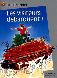 Les visiteurs débarquent !