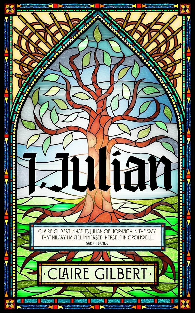 I, Julian: The fictional autobiography of Julian Norwich