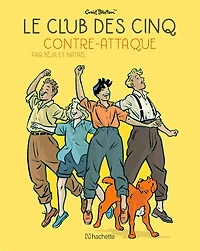 Le club des Cinq contre-attaque
