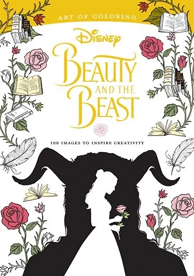 Art Of Coloring: Beauty And The Beast: 100 Images To Inspire Creativity