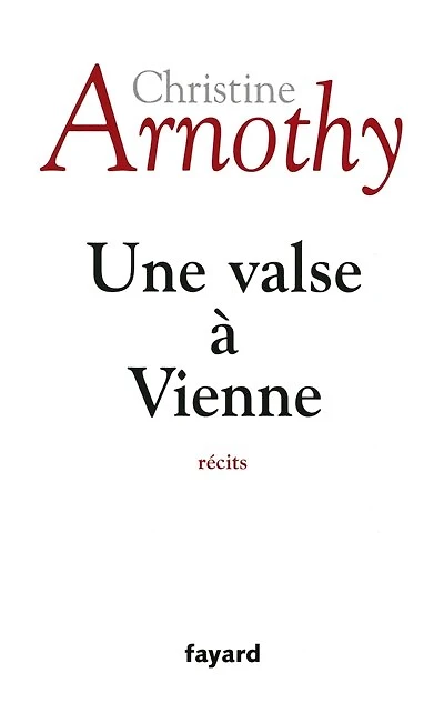 Une valse à Vienne: récits
