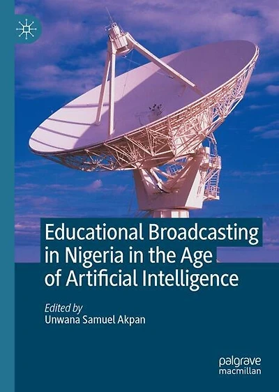 Educational Broadcasting Nigeria the Age of Artificial Intelligence