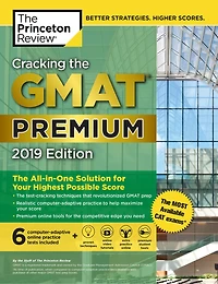 Cracking The Gmat Premium Edition With 6 Computer-adaptive Practice Tests, 2017