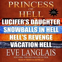 Princess of Hell Lib/E: Books 1 - 4