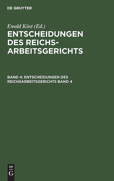 Entscheidungen des Reichsarbeitsgerichts. Band 4