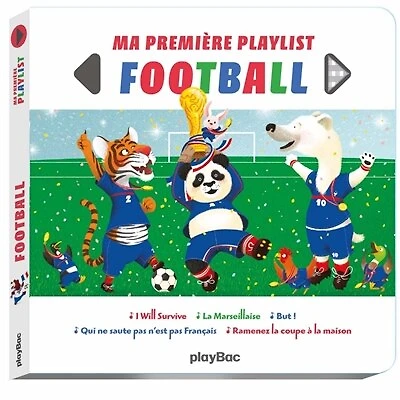 Ma première playlist: football