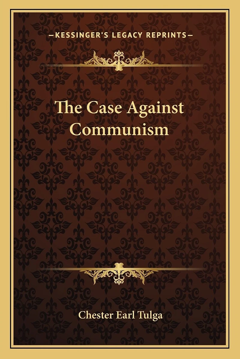 The Case Against Communism