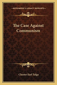 The Case Against Communism
