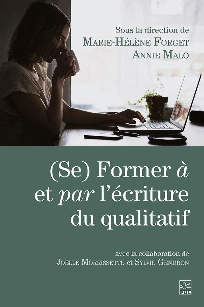 (Se) Former à et par l'écriture du qualitatif