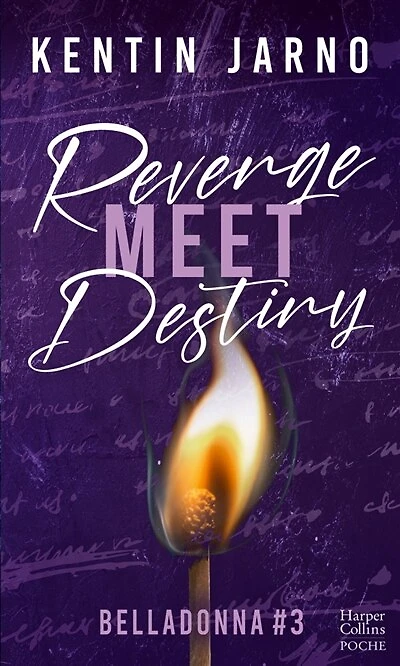Revenge meet destiny