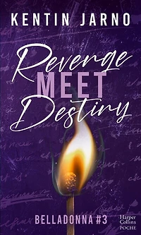 Revenge meet destiny