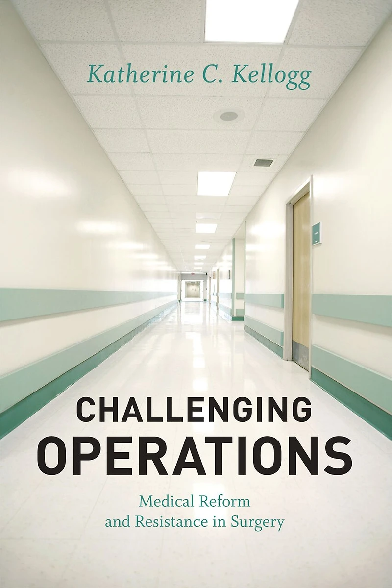Challenging Operations: Medical Reform and Resistance Surgery