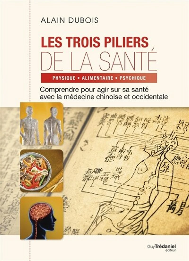 Les trois piliers de la santé: physique, alimentaire, psychique