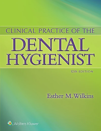 Clinical Practice Of The Dental Hygienist