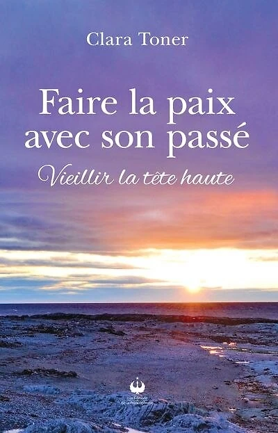 Faire la paix avec son passé: veillir la tête haute