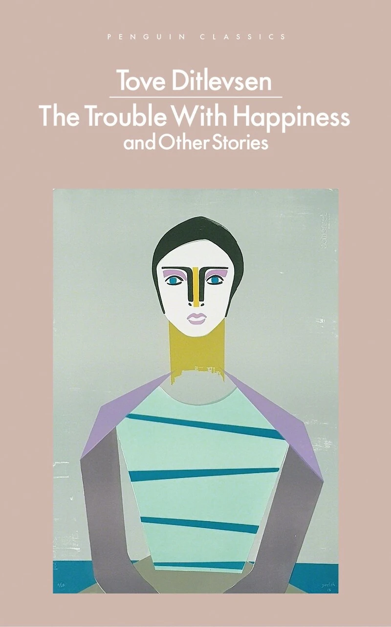 The Trouble with Happiness: and Other Stories