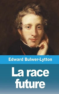 La race future