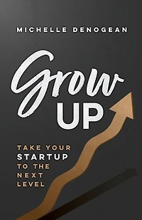 GrowUp: Take Your Startup to the Next Level