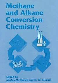 Methane and Alkane Conversion Chemistry