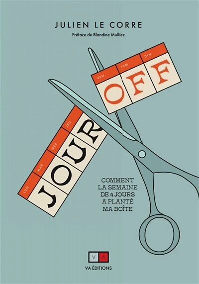 Jour off: Comment la semaine de 4 jours a planté ma boite